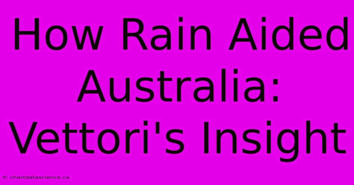 How Rain Aided Australia: Vettori's Insight