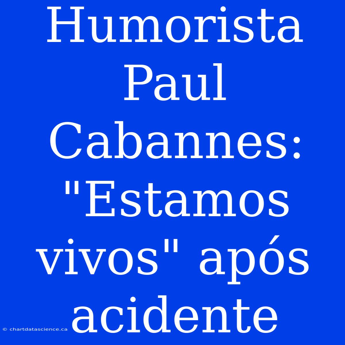 Humorista Paul Cabannes: 