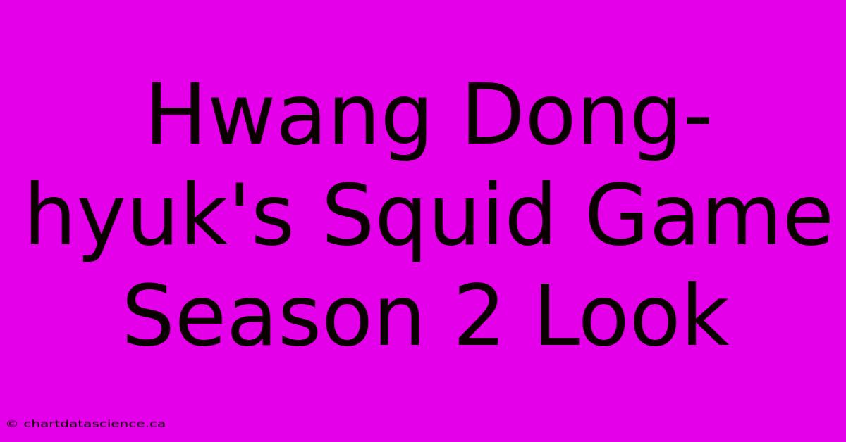 Hwang Dong-hyuk's Squid Game Season 2 Look