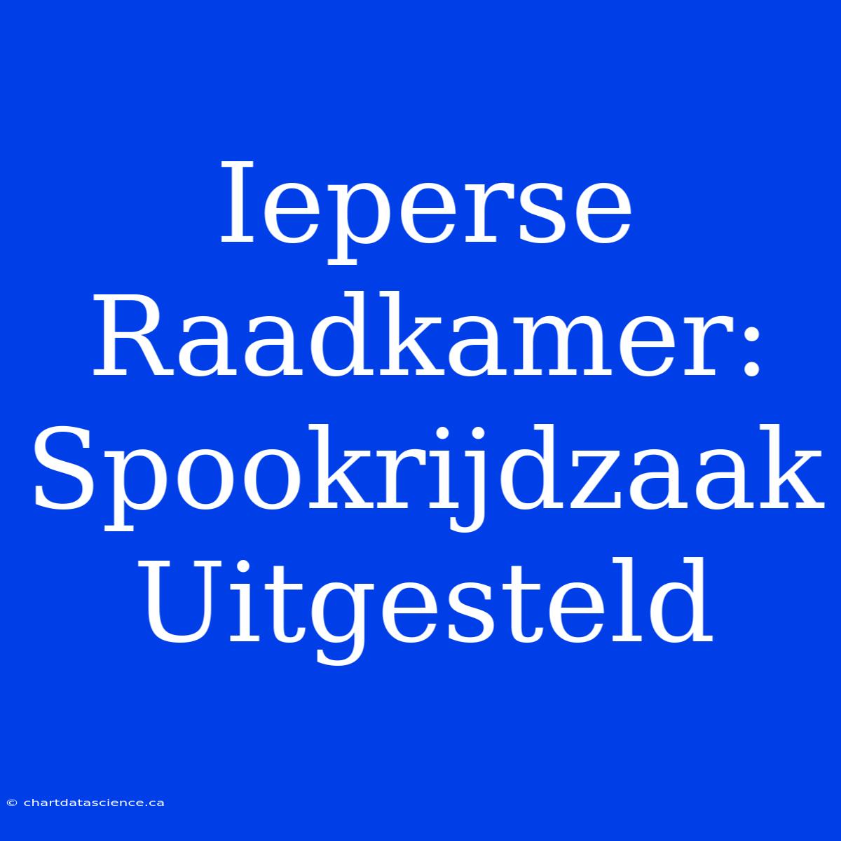 Ieperse Raadkamer: Spookrijdzaak Uitgesteld