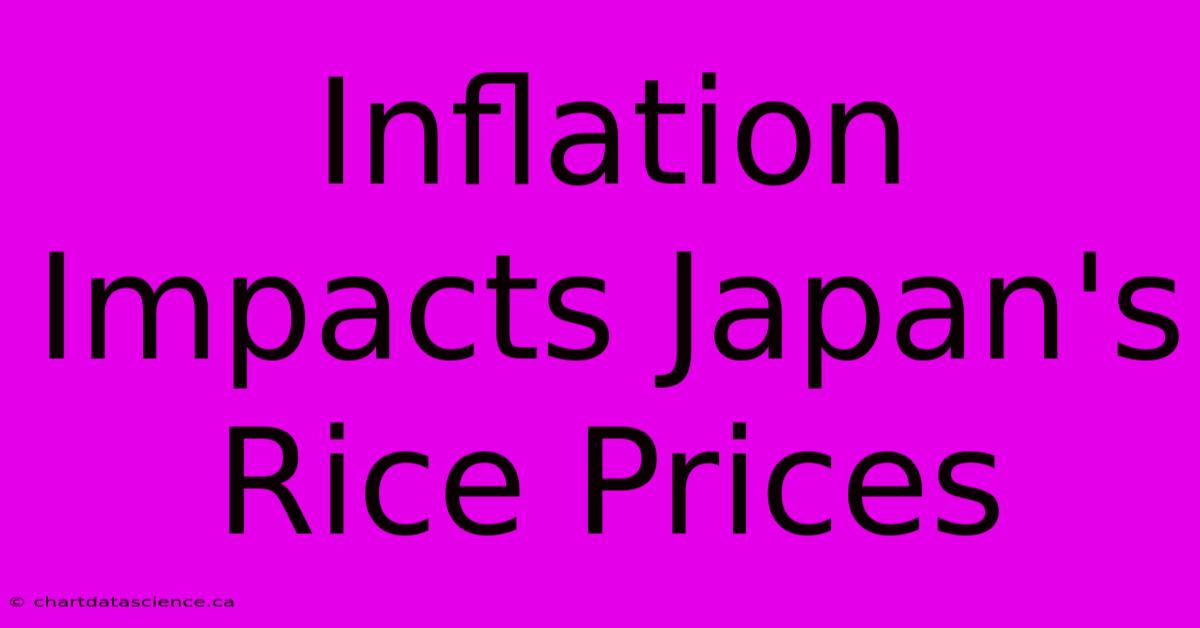 Inflation Impacts Japan's Rice Prices