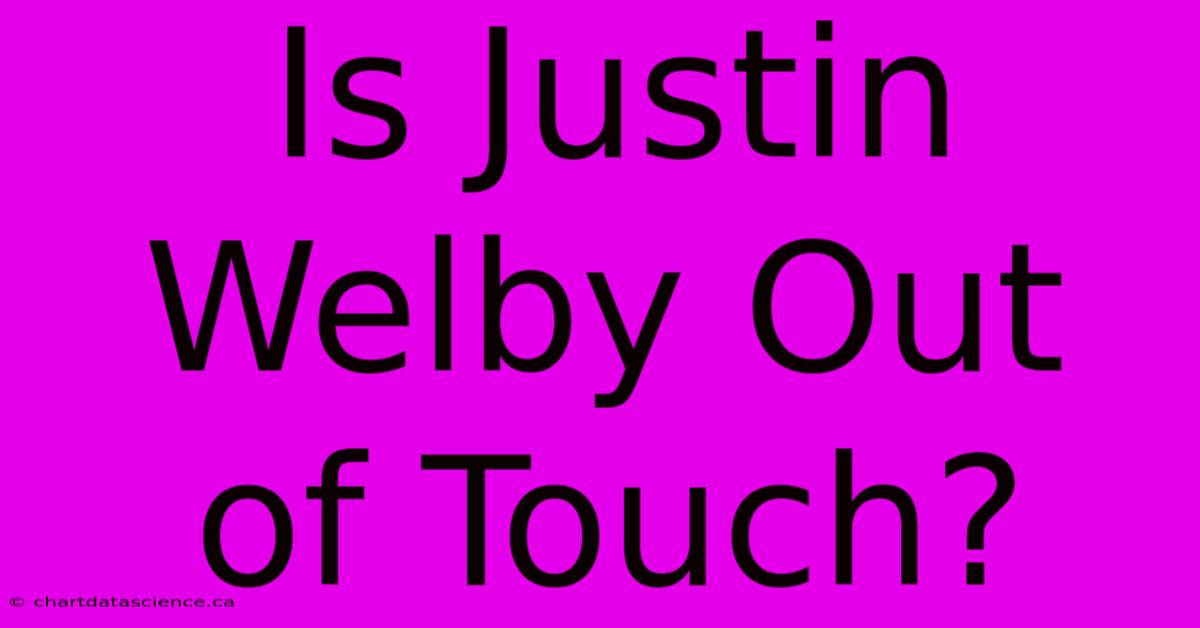 Is Justin Welby Out Of Touch?