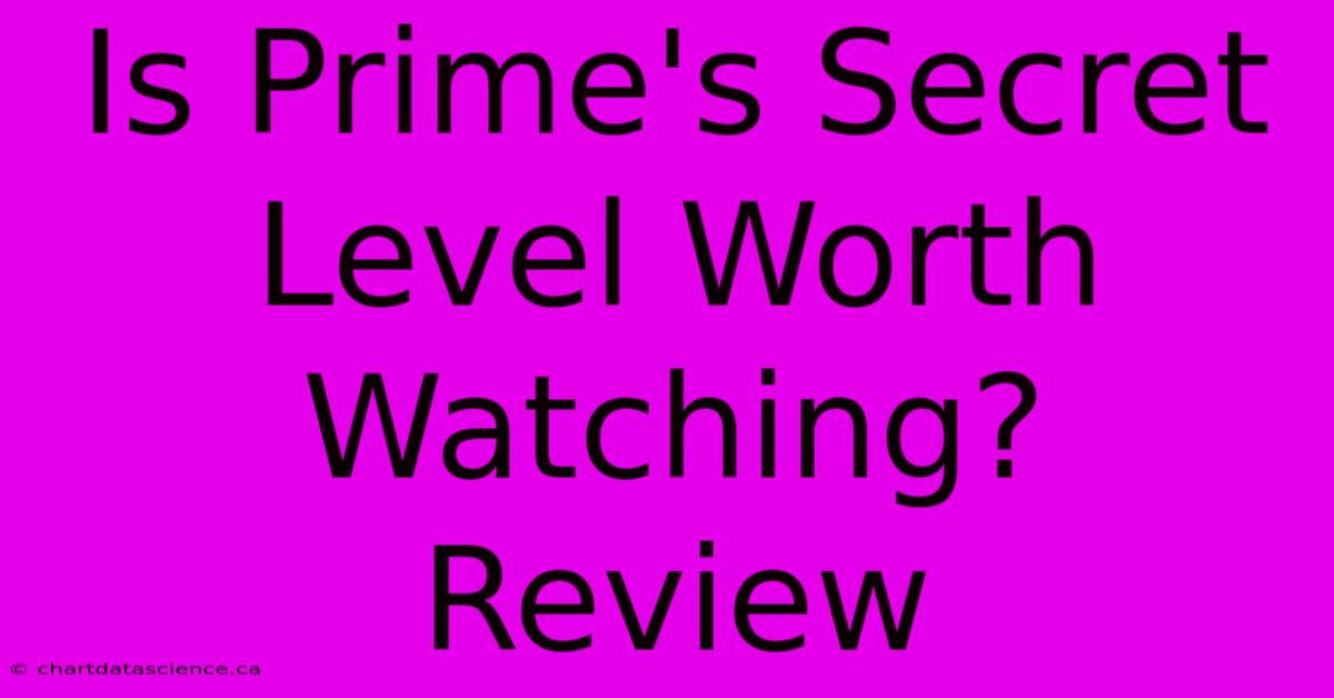 Is Prime's Secret Level Worth Watching? Review