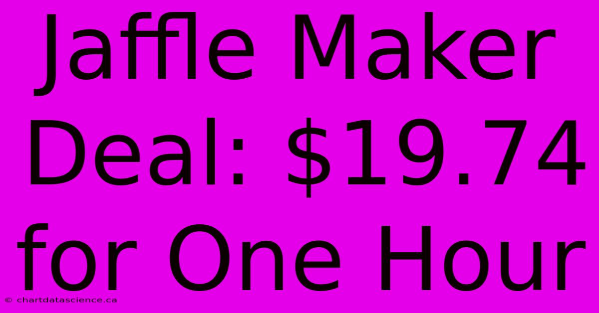 Jaffle Maker Deal: $19.74 For One Hour