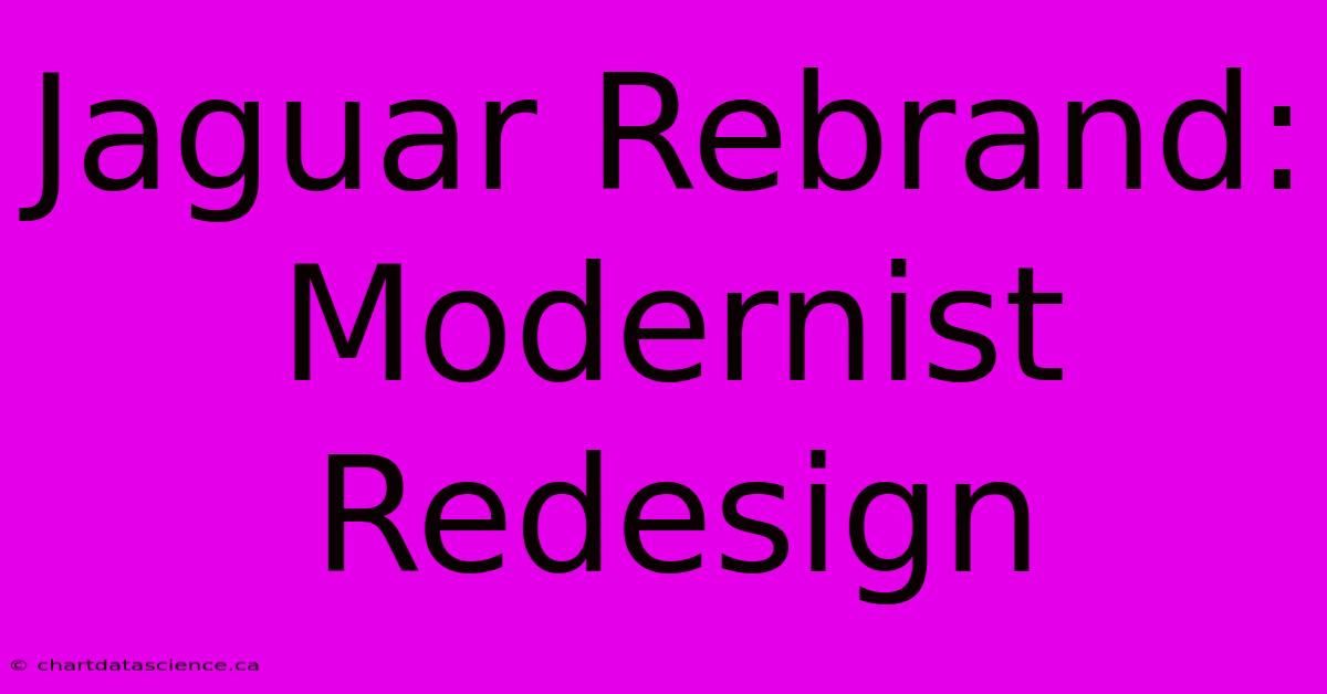 Jaguar Rebrand: Modernist Redesign