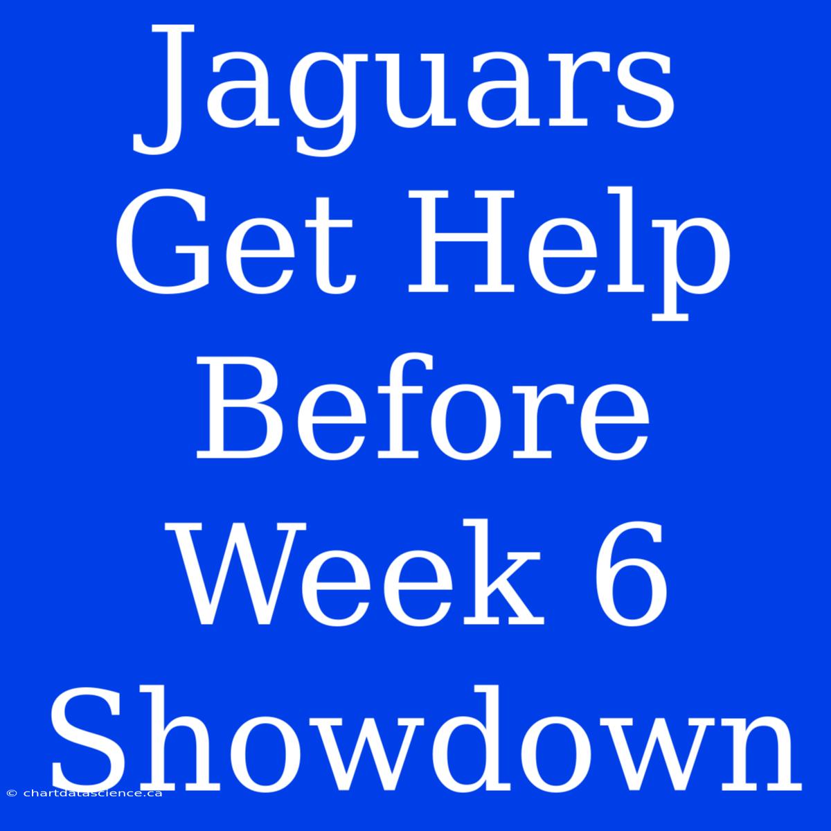 Jaguars Get Help Before Week 6 Showdown