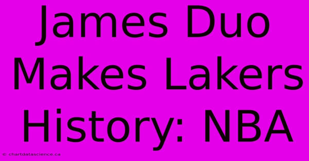 James Duo Makes Lakers History: NBA 