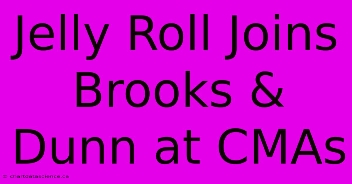 Jelly Roll Joins Brooks & Dunn At CMAs