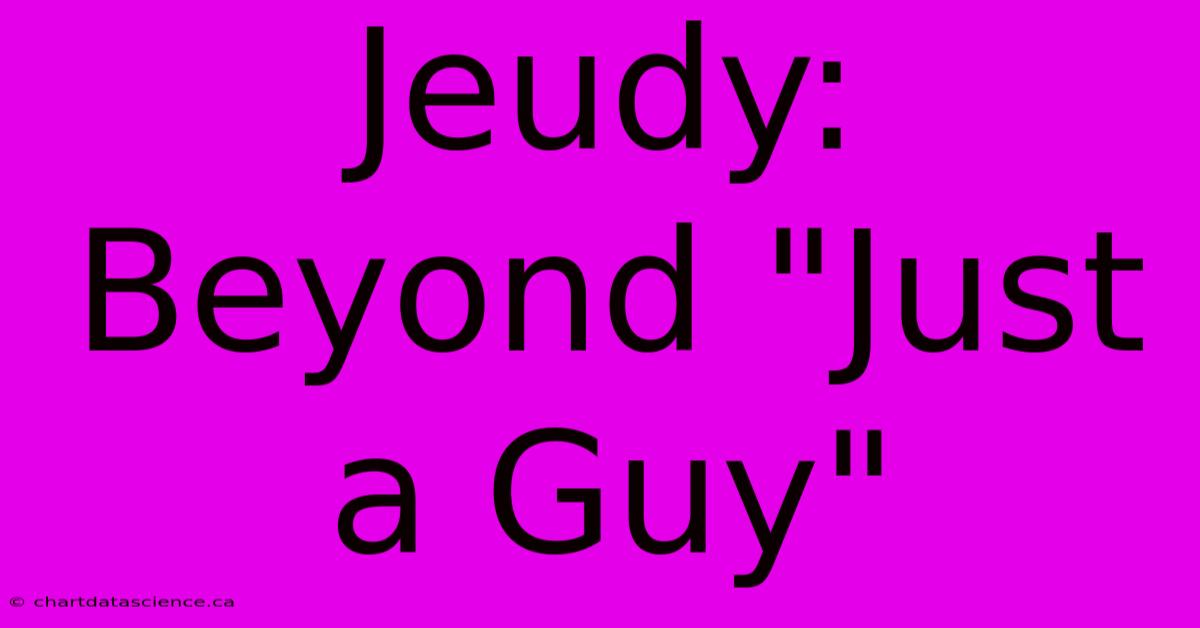 Jeudy: Beyond 