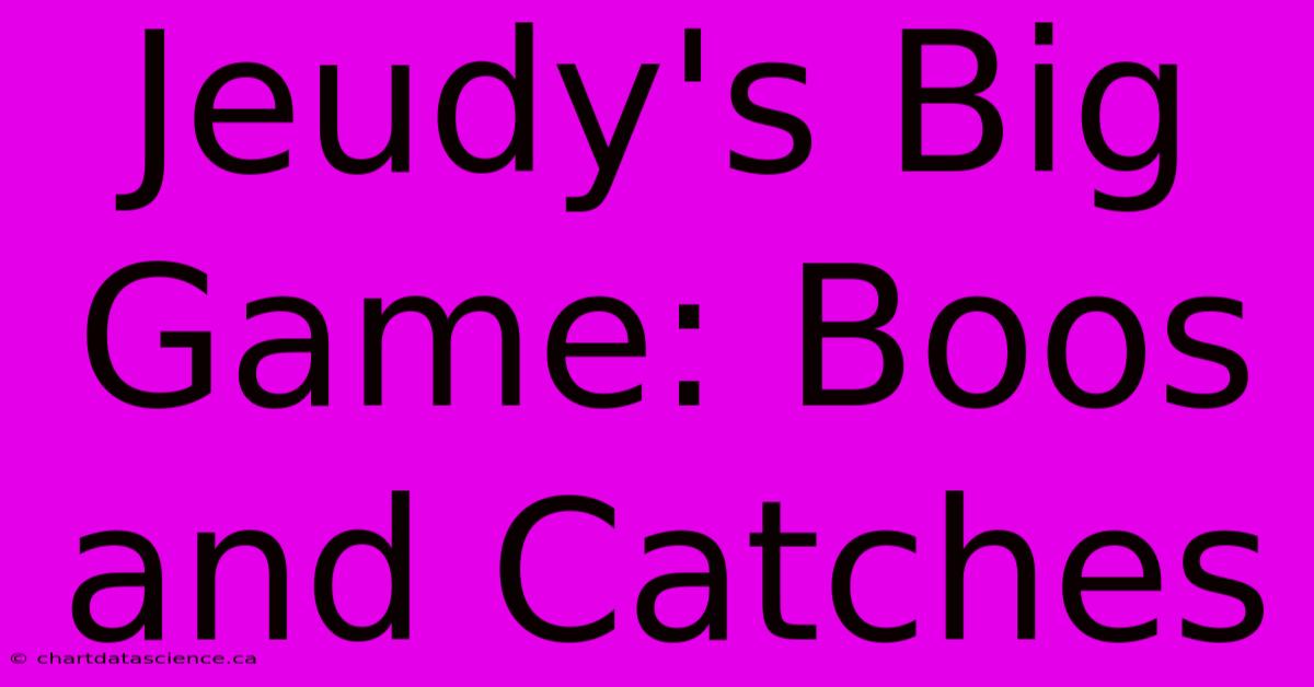 Jeudy's Big Game: Boos And Catches