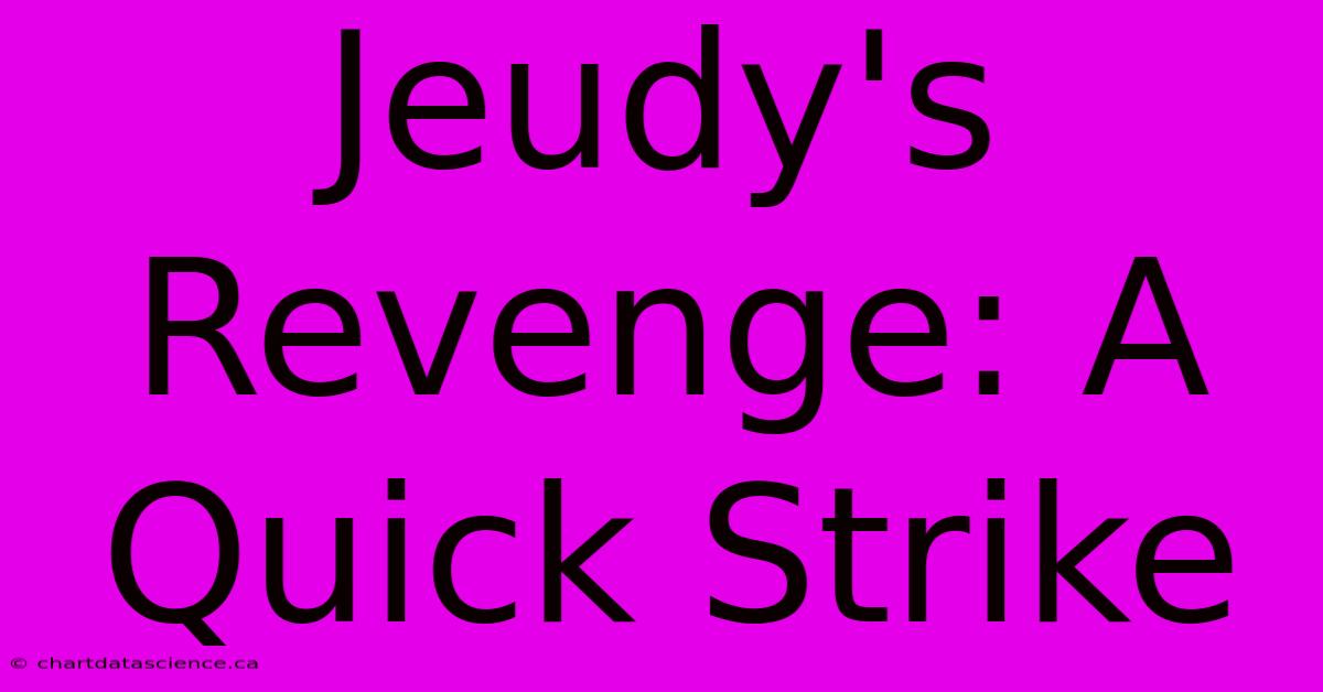 Jeudy's Revenge: A Quick Strike