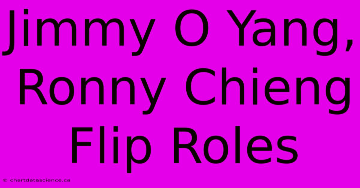 Jimmy O Yang, Ronny Chieng Flip Roles