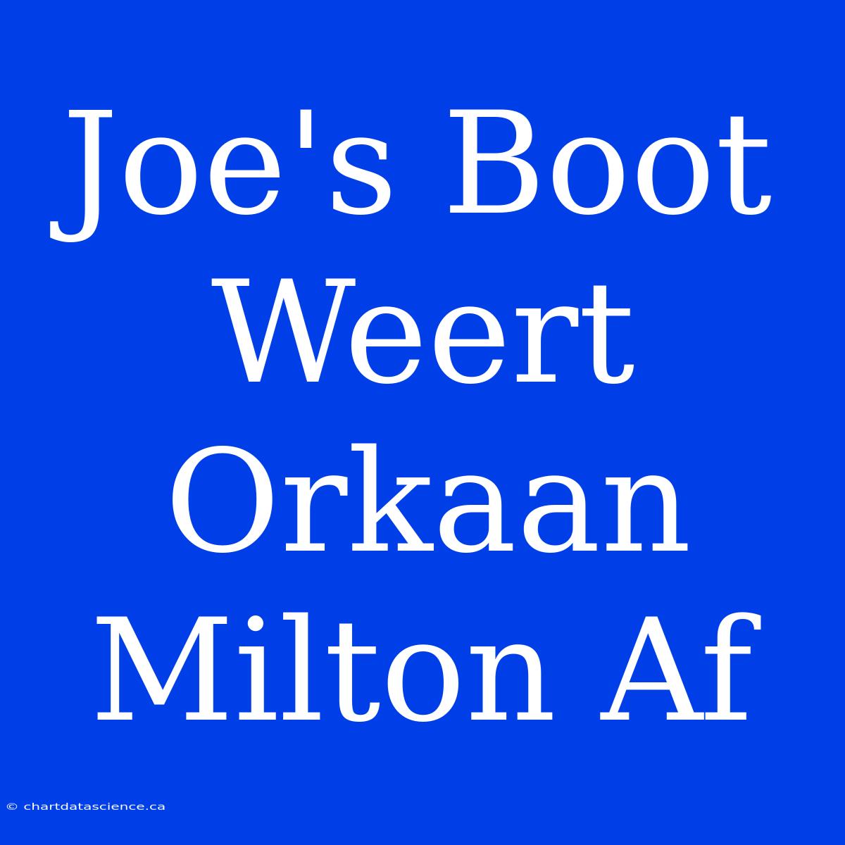 Joe's Boot Weert Orkaan Milton Af