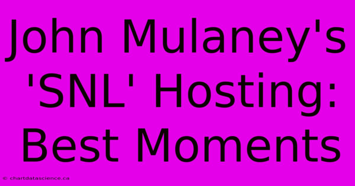 John Mulaney's 'SNL' Hosting: Best Moments