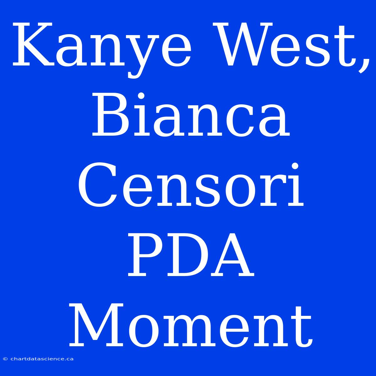 Kanye West, Bianca Censori PDA Moment