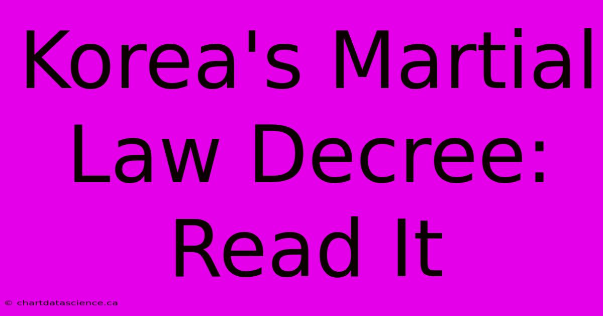 Korea's Martial Law Decree: Read It