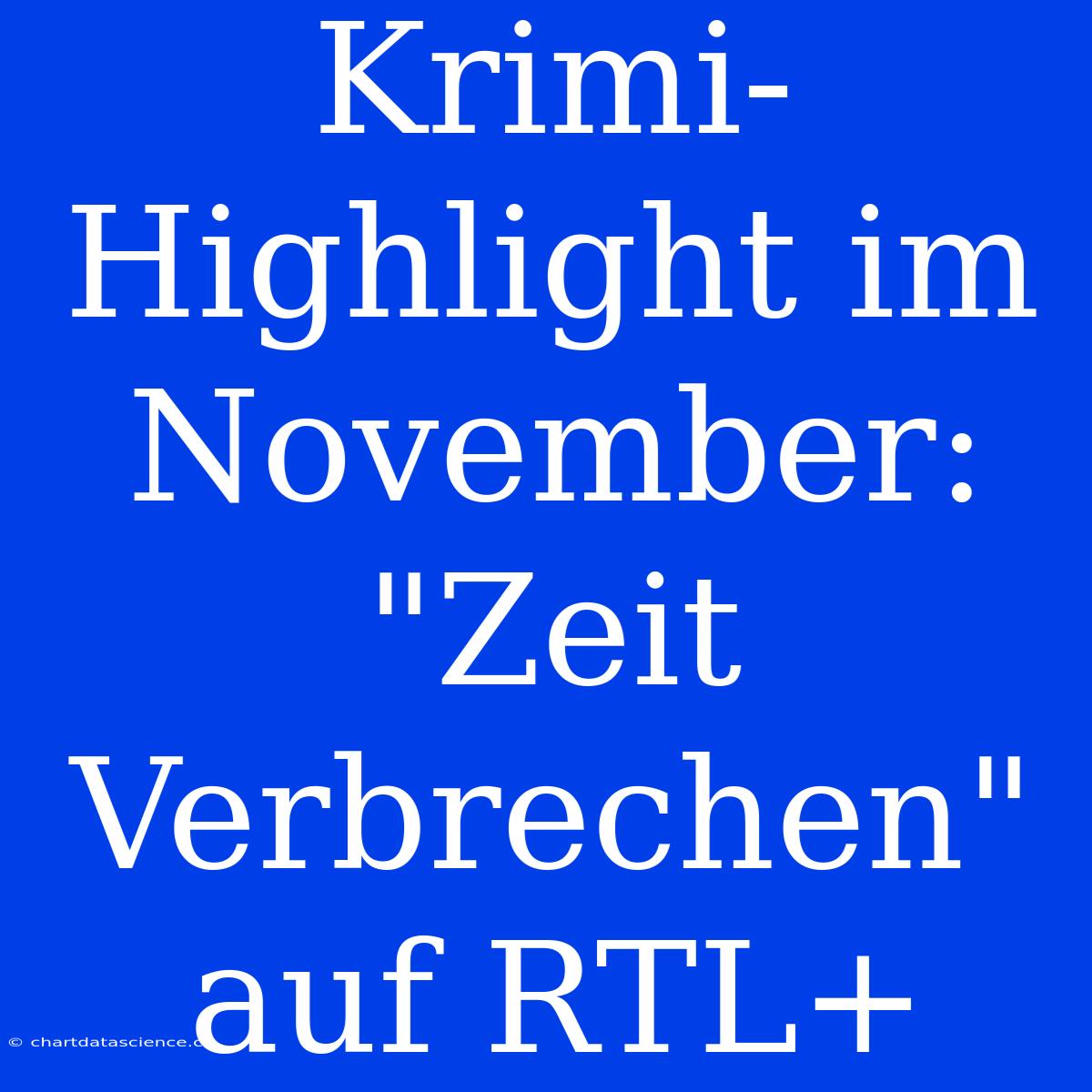 Krimi-Highlight Im November: 