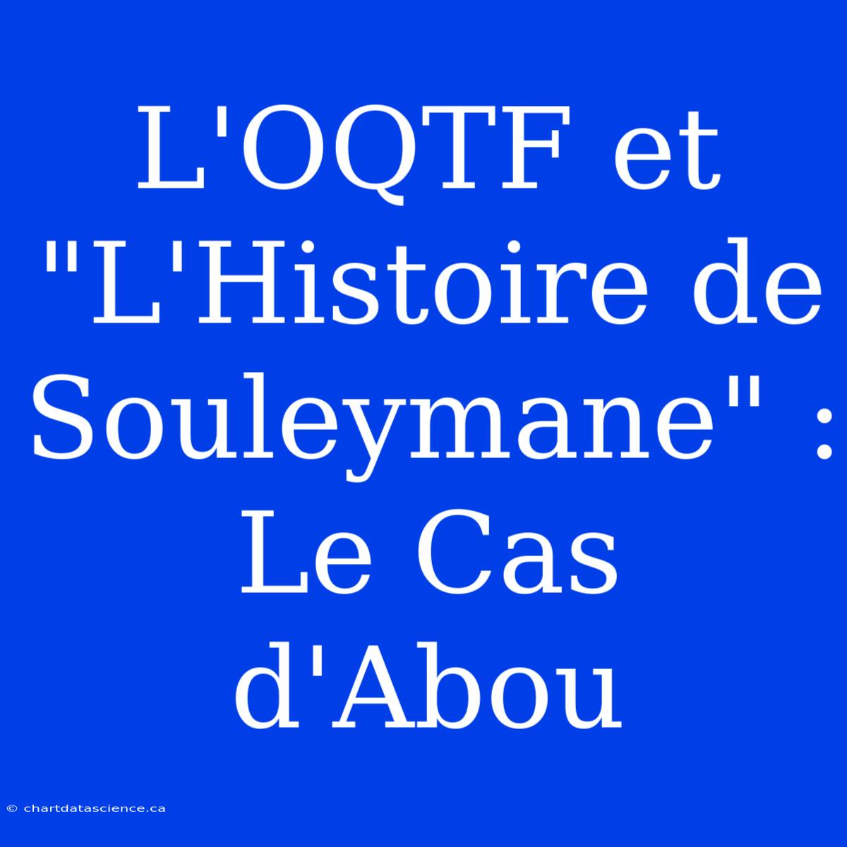 L'OQTF Et 