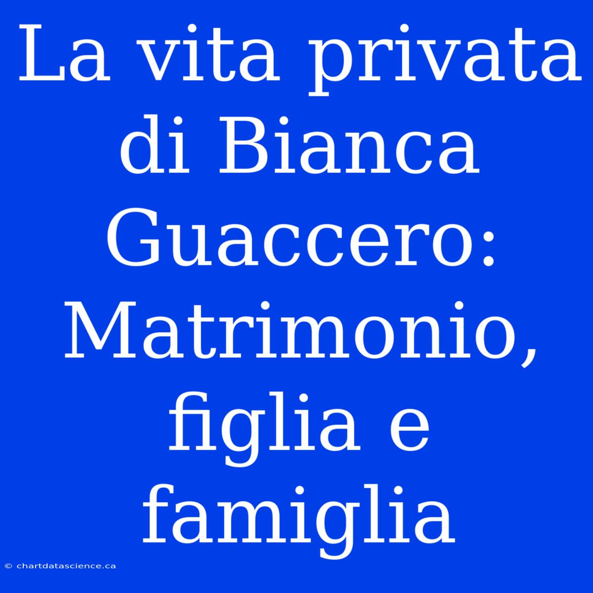 La Vita Privata Di Bianca Guaccero: Matrimonio, Figlia E Famiglia