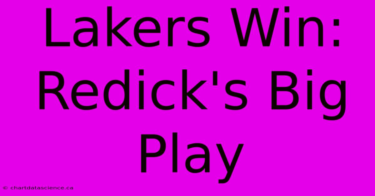 Lakers Win: Redick's Big Play