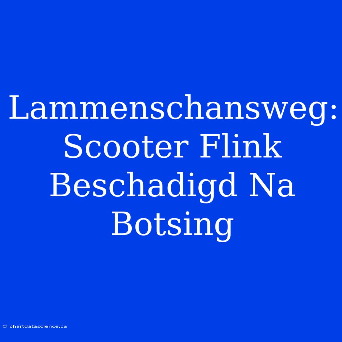 Lammenschansweg: Scooter Flink Beschadigd Na Botsing