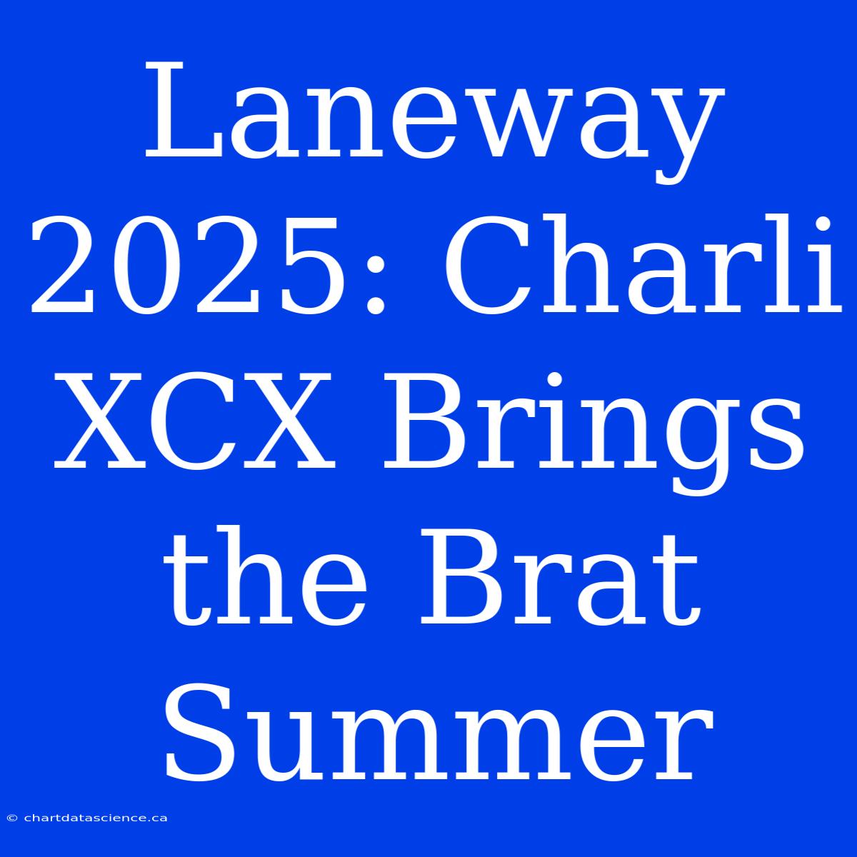 Laneway 2025: Charli XCX Brings The Brat Summer