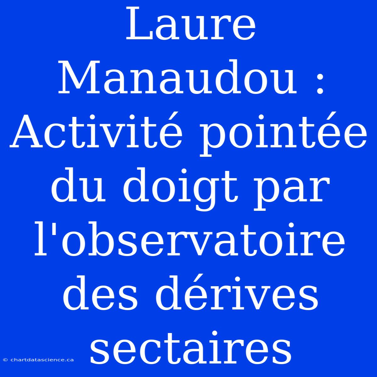 Laure Manaudou : Activité Pointée Du Doigt Par L'observatoire Des Dérives Sectaires