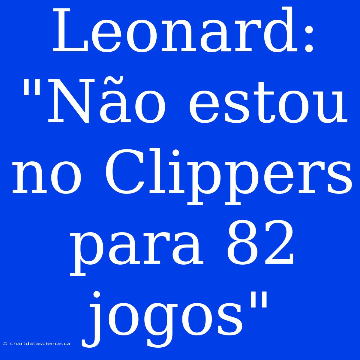 Leonard: 