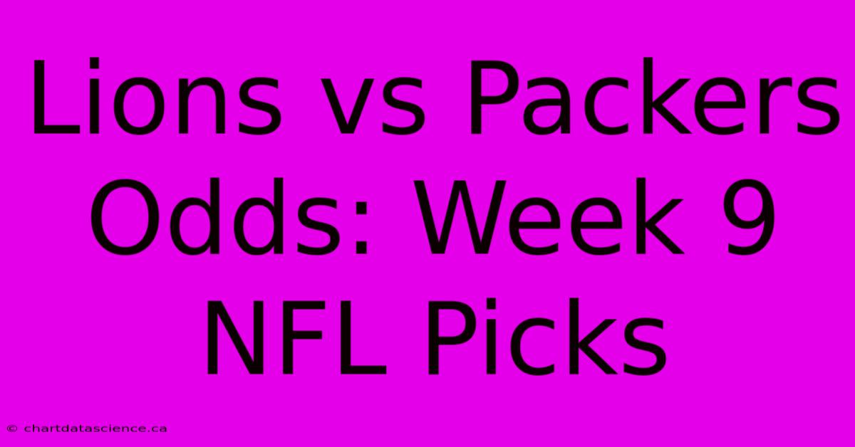 Lions Vs Packers Odds: Week 9 NFL Picks