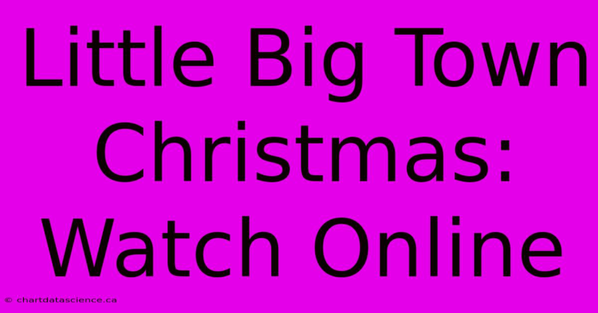 Little Big Town Christmas: Watch Online