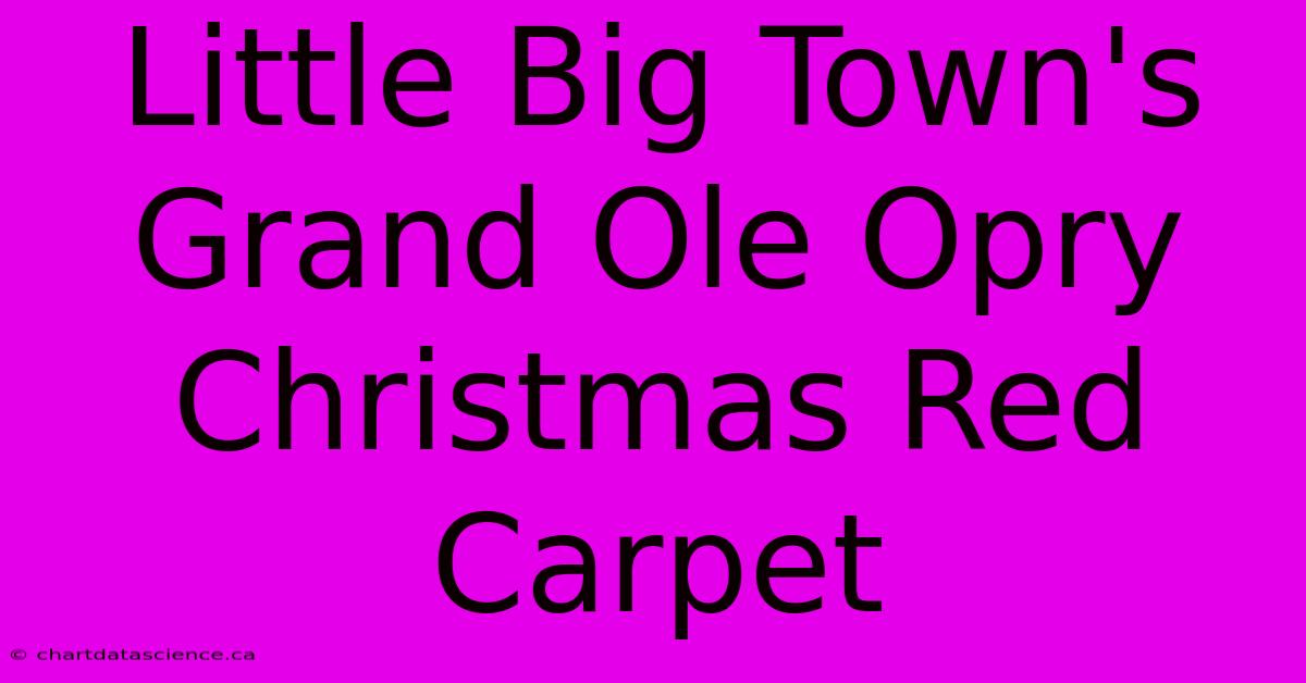 Little Big Town's Grand Ole Opry Christmas Red Carpet