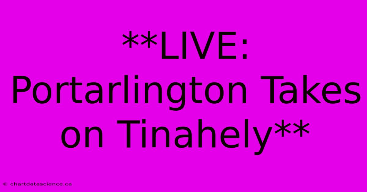 **LIVE: Portarlington Takes On Tinahely**