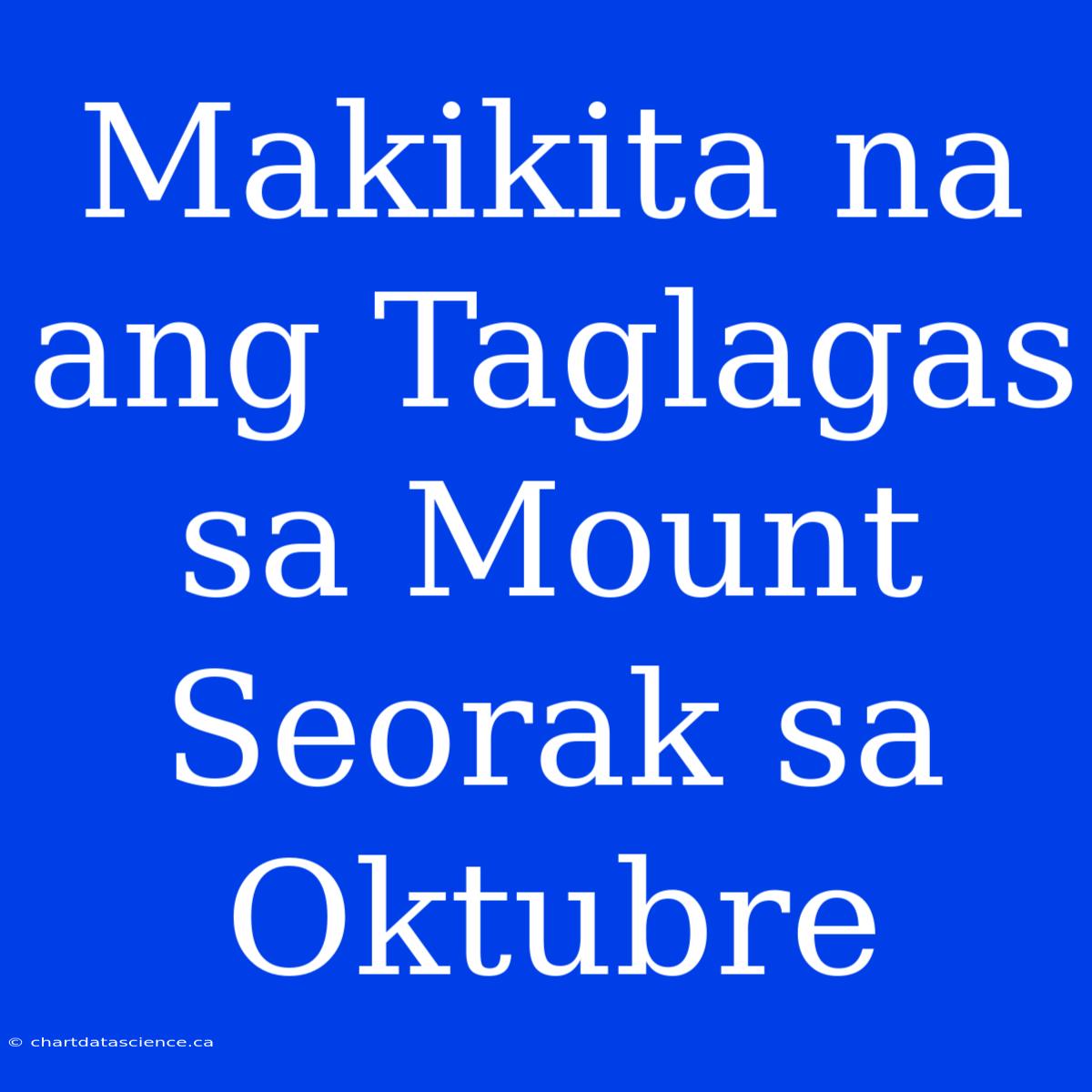 Makikita Na Ang Taglagas Sa Mount Seorak Sa Oktubre