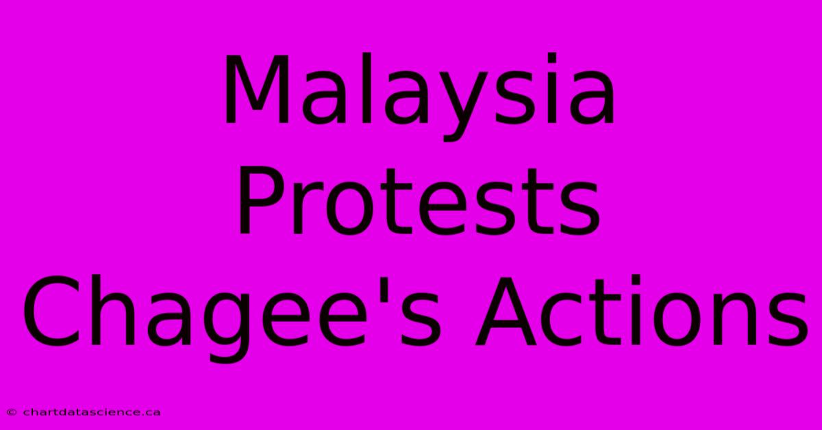 Malaysia Protests Chagee's Actions