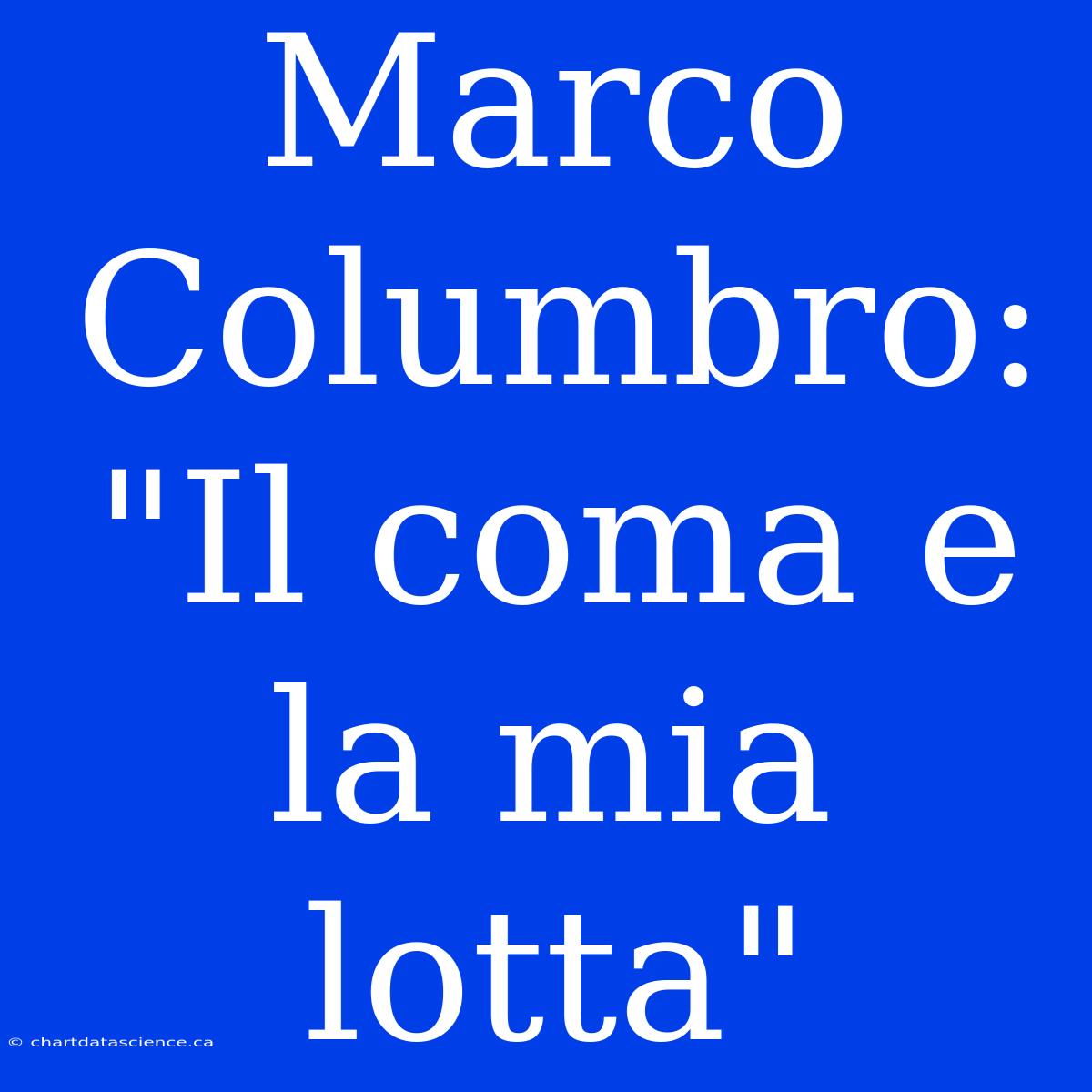 Marco Columbro: 