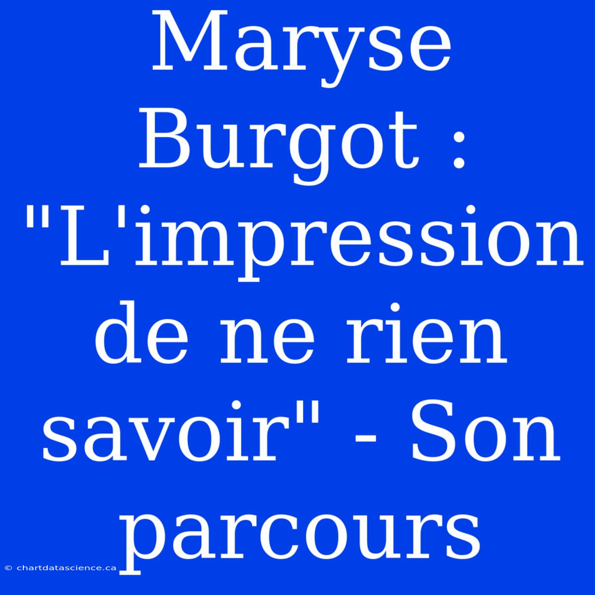 Maryse Burgot : 