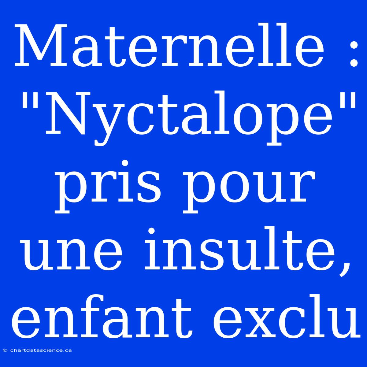 Maternelle : 