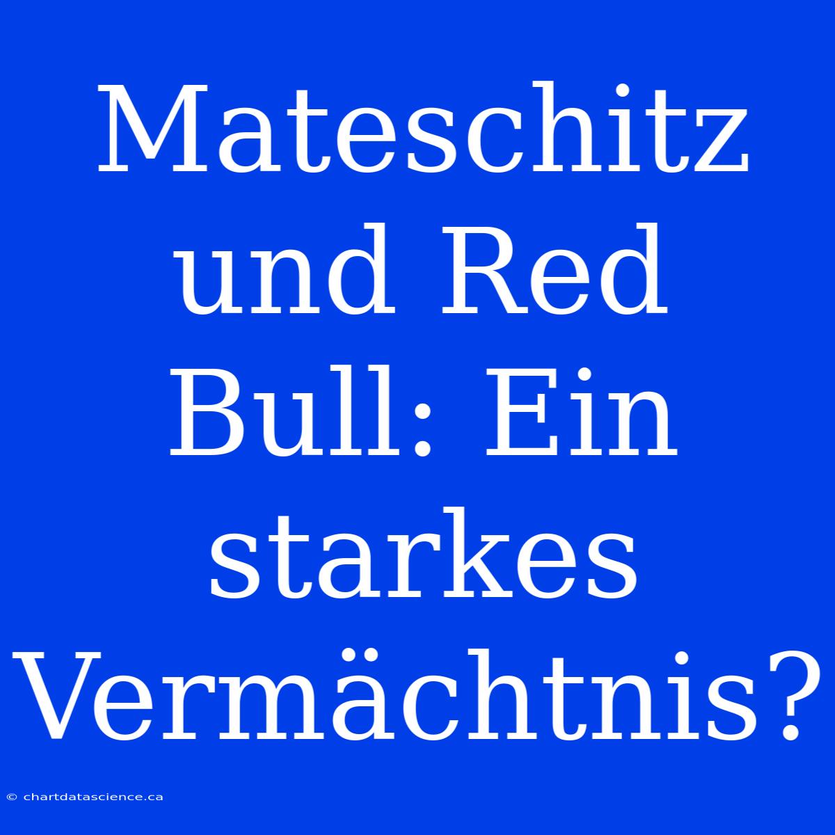 Mateschitz Und Red Bull: Ein Starkes Vermächtnis?