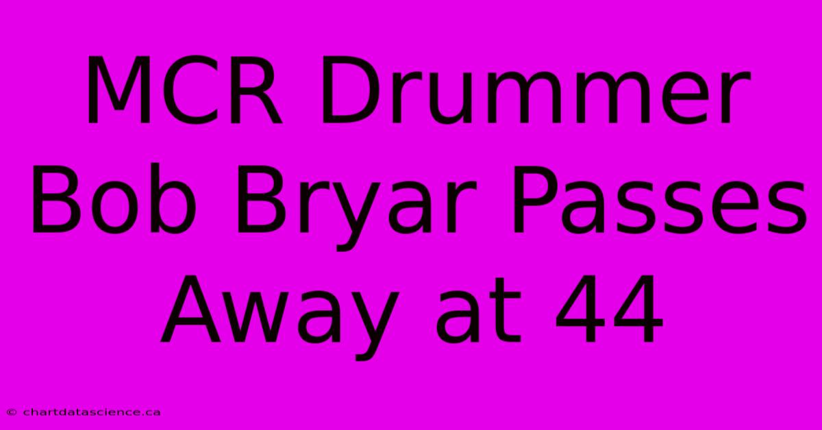 MCR Drummer Bob Bryar Passes Away At 44