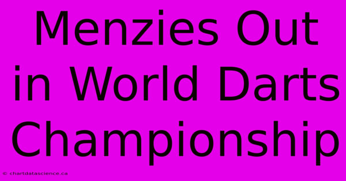 Menzies Out In World Darts Championship