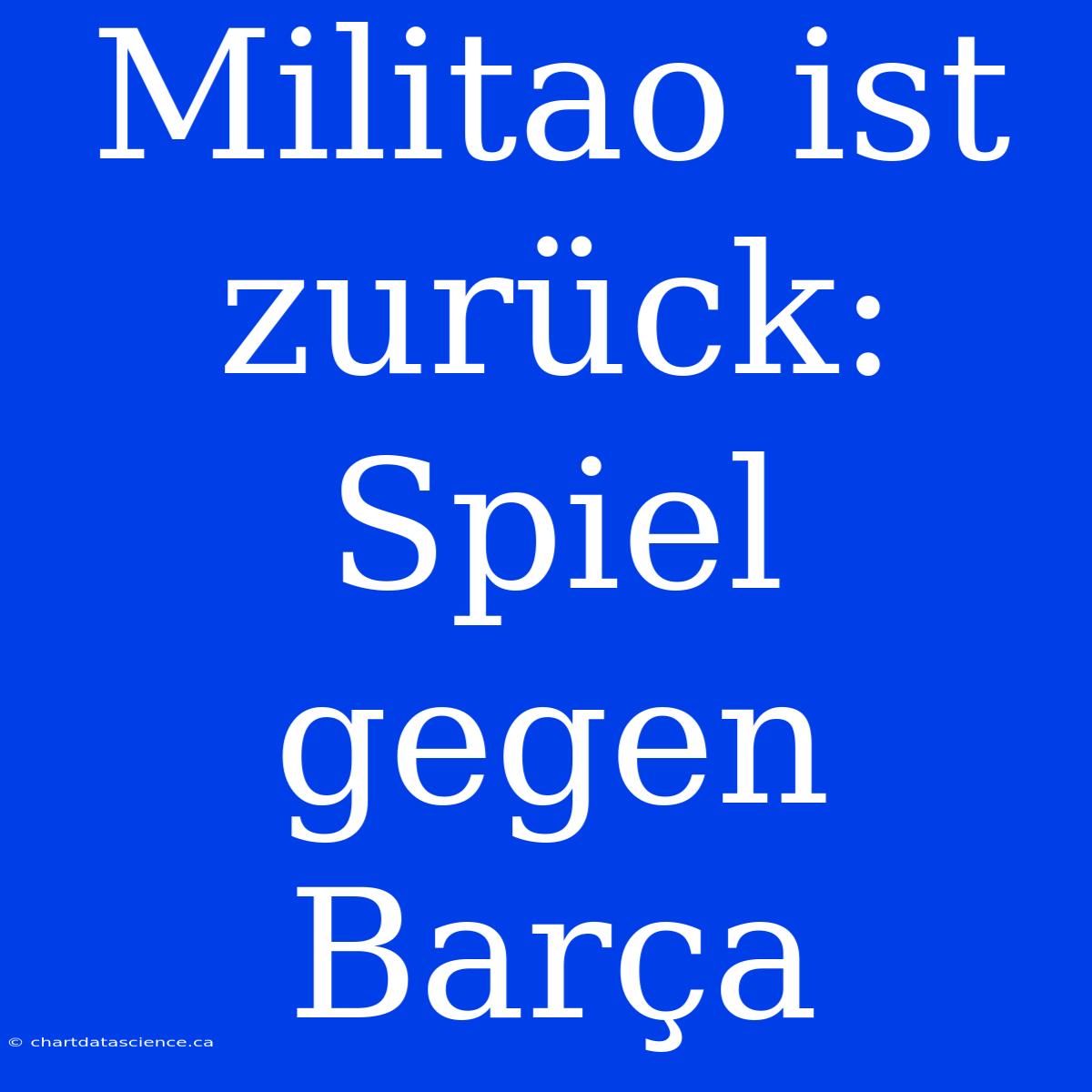 Militao Ist Zurück: Spiel Gegen Barça