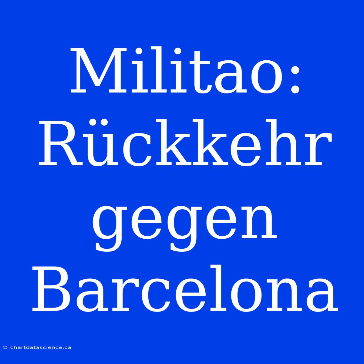 Militao: Rückkehr Gegen Barcelona