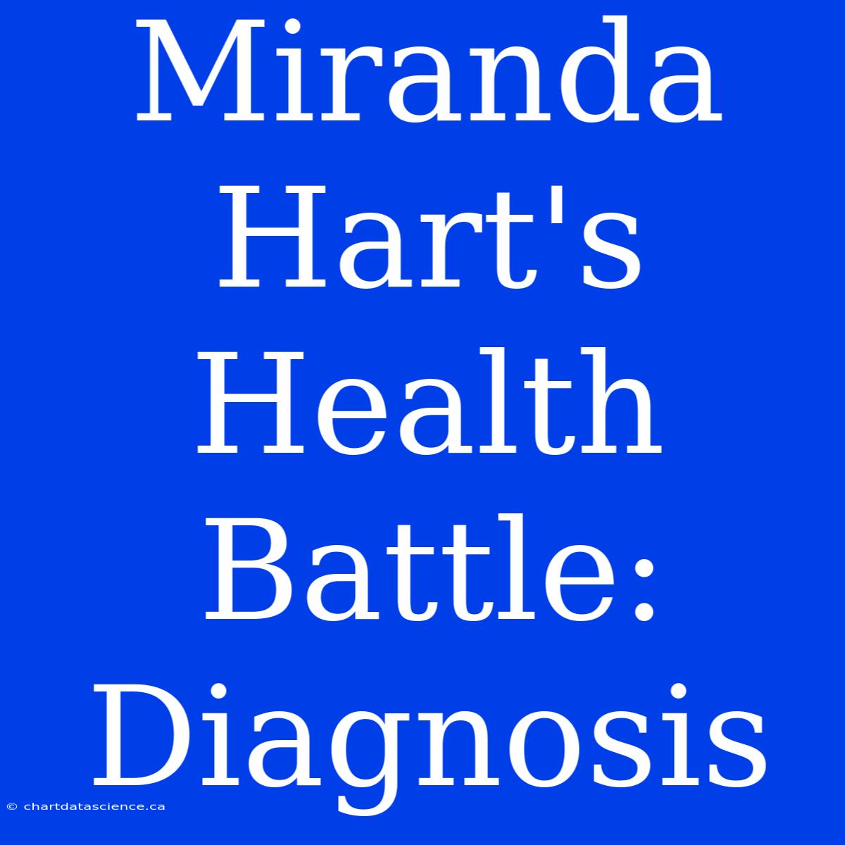 Miranda Hart's Health Battle: Diagnosis