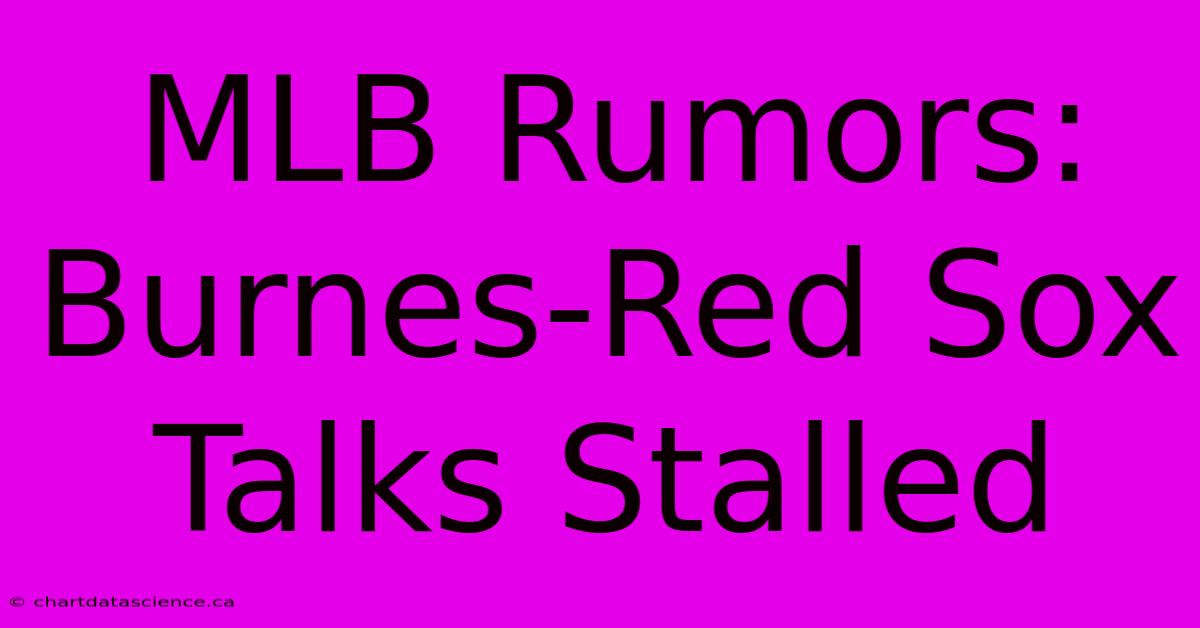 MLB Rumors: Burnes-Red Sox Talks Stalled