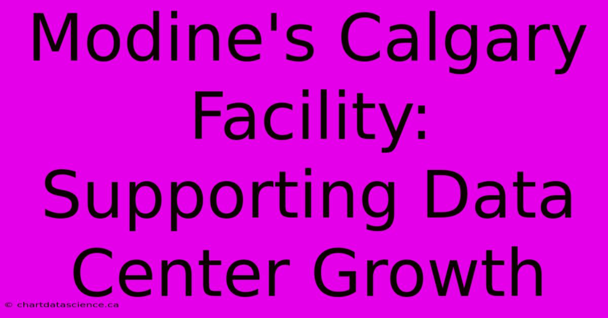 Modine's Calgary Facility: Supporting Data Center Growth