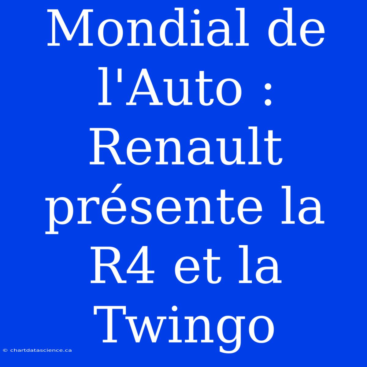 Mondial De L'Auto : Renault Présente La R4 Et La Twingo