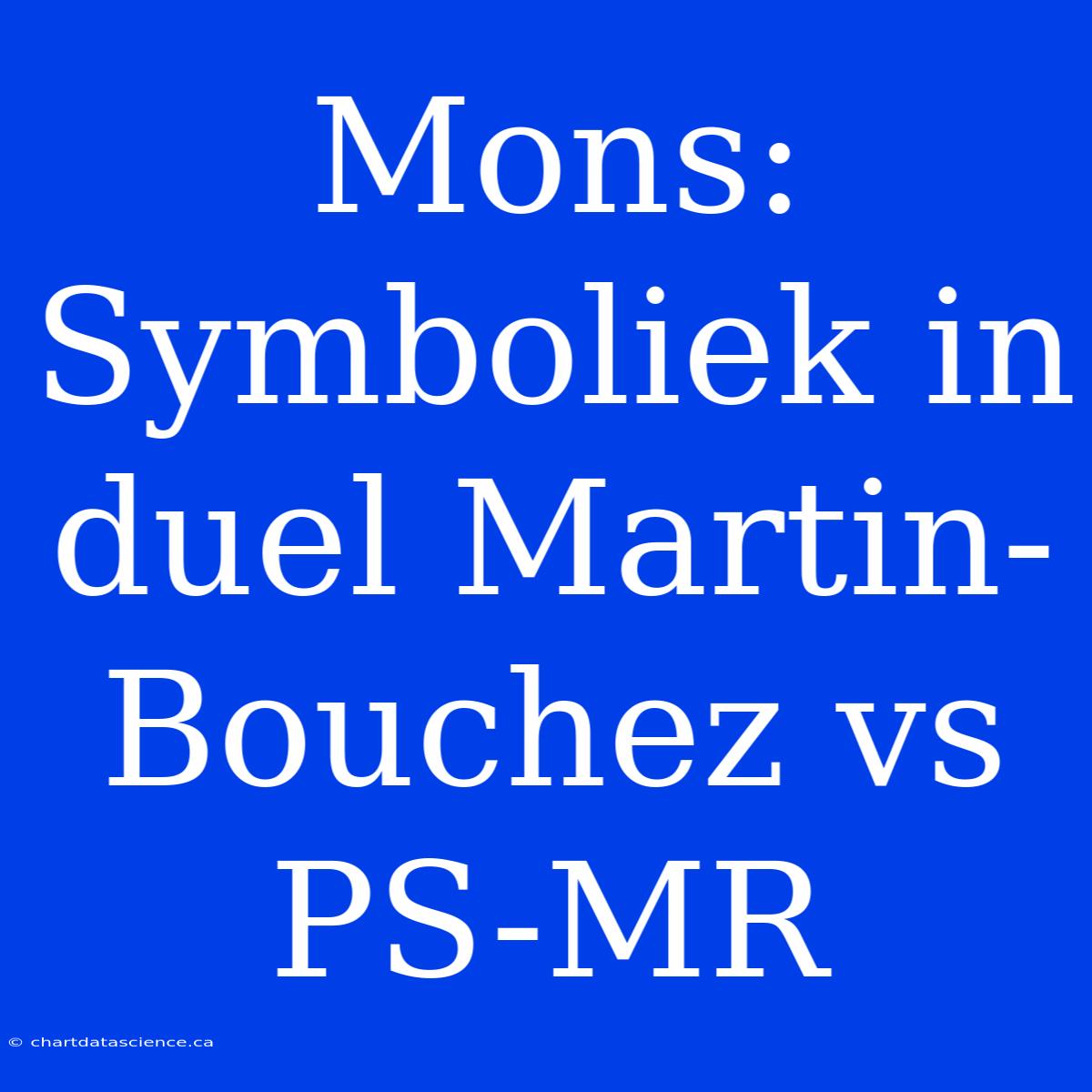 Mons: Symboliek In Duel Martin-Bouchez Vs PS-MR