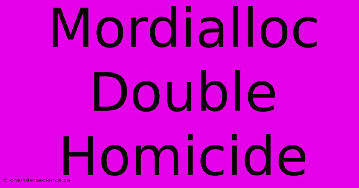 Mordialloc Double Homicide