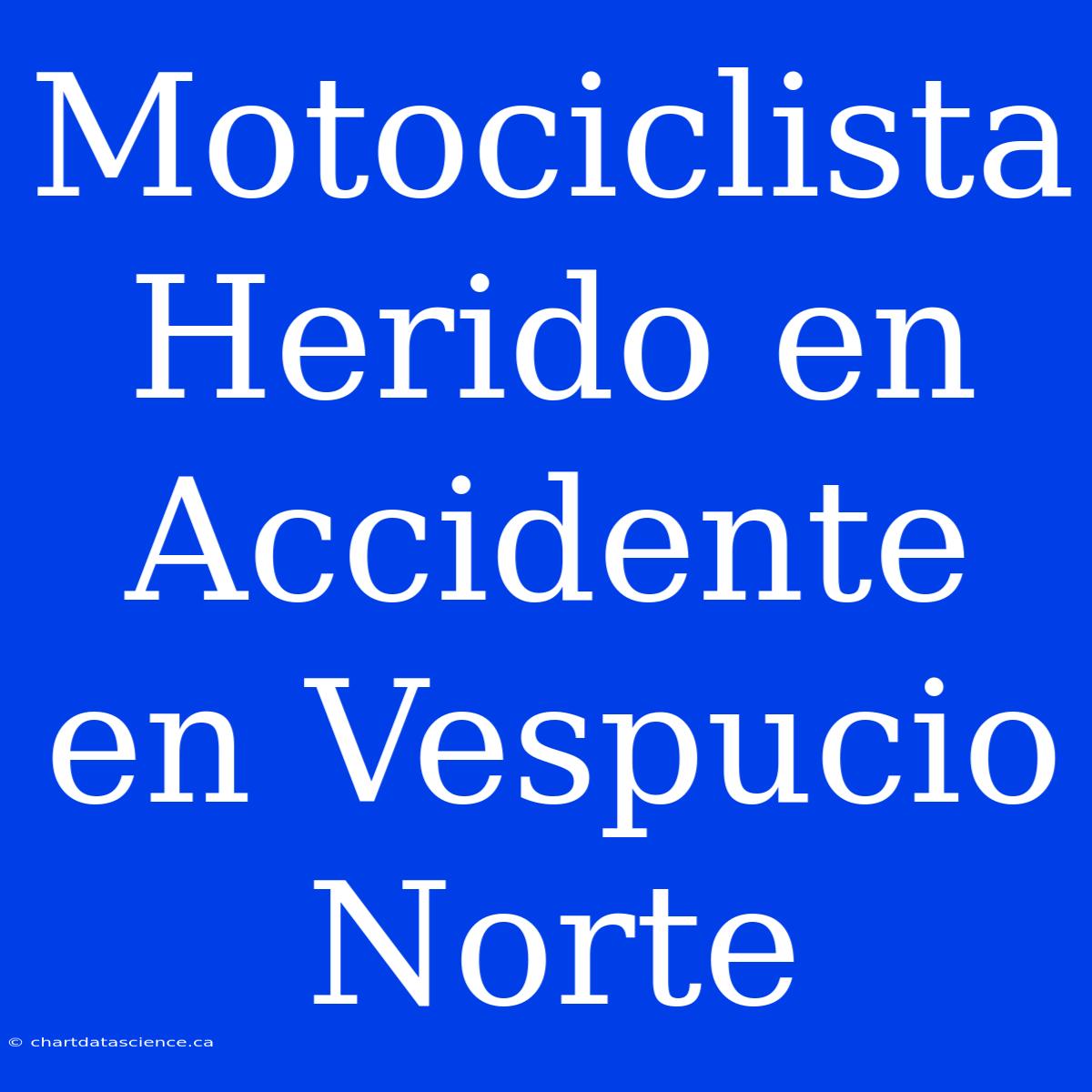 Motociclista Herido En Accidente En Vespucio Norte