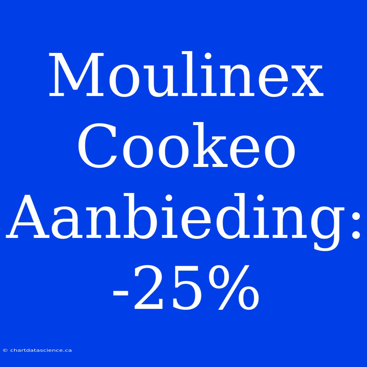 Moulinex Cookeo Aanbieding: -25%